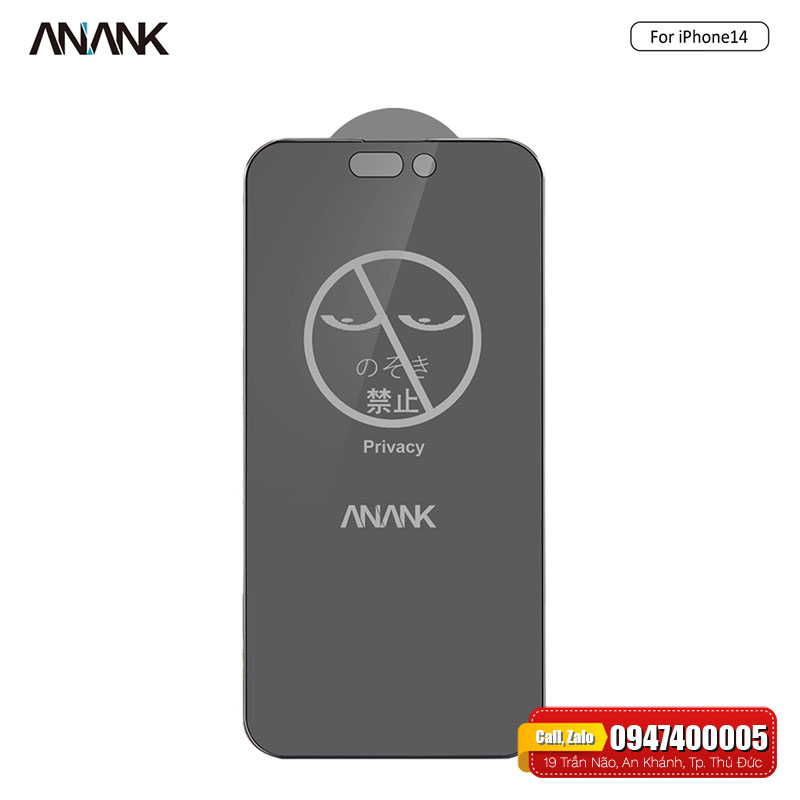 Dán Cường Lực iPhone 14 Series ANANK Privacy Giá Rẻ – Nam Long Mobile